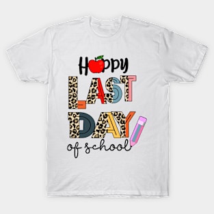 Funny Last Day of School Hilarious Gift Idea T-Shirt